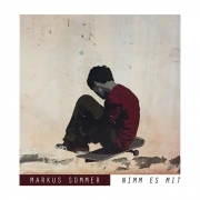 CD Markus Sommer "Nimm es mit"