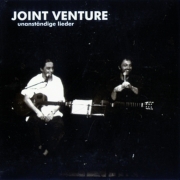 CD Joint Venture "Unanständige Lieder"